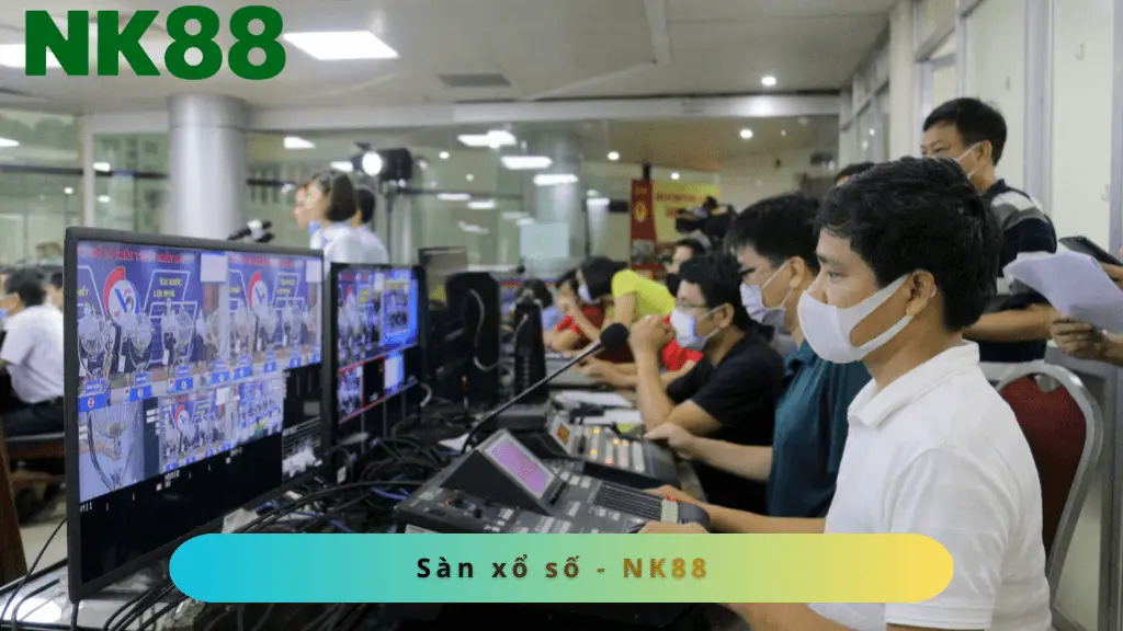 Kết quả được sảnh xổ số NK88 trực tiếp tại trường quay